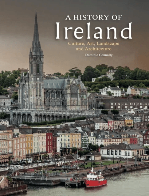 A History of Ireland av Dominic Connolly