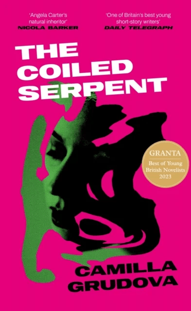 The Coiled Serpent av Camilla (author) Grudova