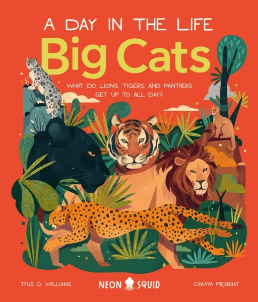 Big Cats (A Day in the Life) av Tyus Neon Squid, Williams