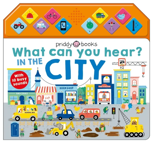 What Can You Hear? In The City av Roger Priddy, Priddy Books