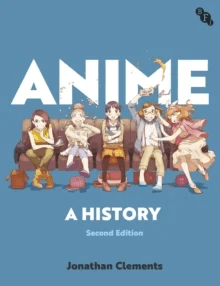 Anime av Jonathan (Author/Scriptwriter UK) Clements