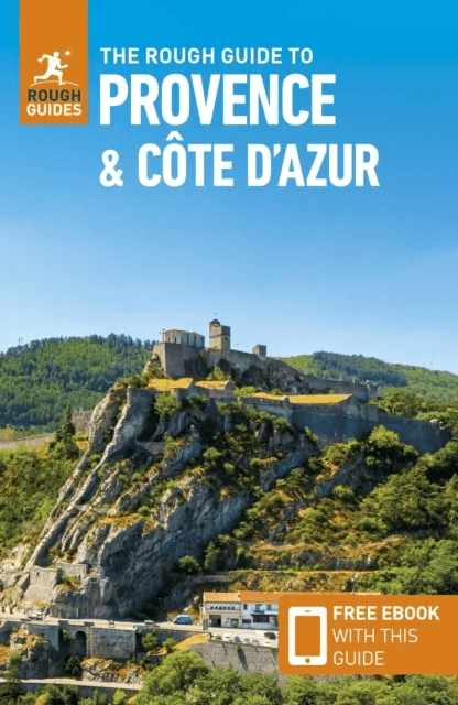 The Rough Guide to Provence &amp; the Cote d'Azur (Travel Guide with Free eBook) av Rough Guides