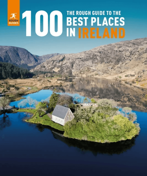 The Rough Guide to the 100 Best Places in Ireland av Rough Guides