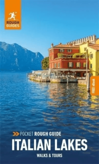Pocket Rough Guide Walks &amp; Tours Italian Lakes: Travel Guide with Free eBook av Rough Guides