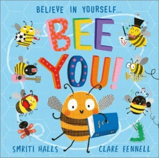 Bee You! av Smriti Halls