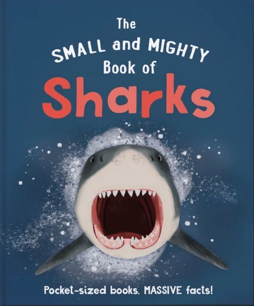 The Small and Mighty Book of Sharks av Ben Hoare