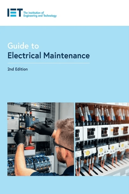Guide to Electrical Maintenance av The Institution of Engineering and Technology