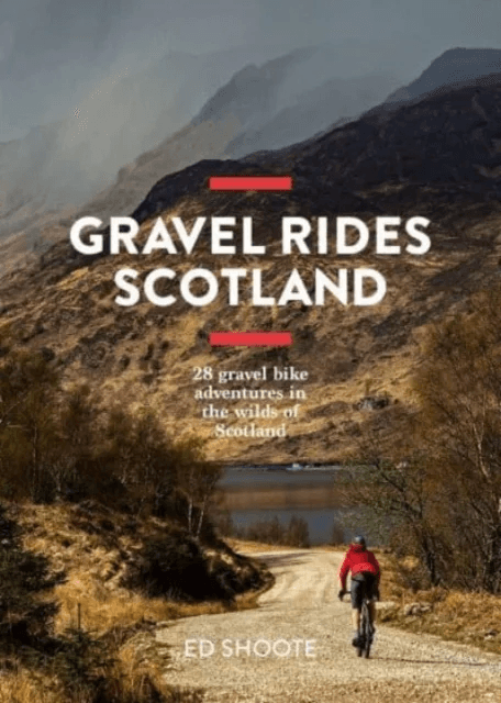 Gravel Rides Scotland av Edward Shoote