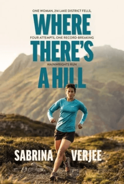 Where There's a Hill av Sabrina Verjee