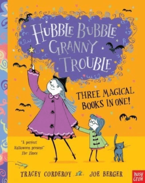 Hubble Bubble, Granny Trouble: Three Magical Books in One! av Tracey Corderoy