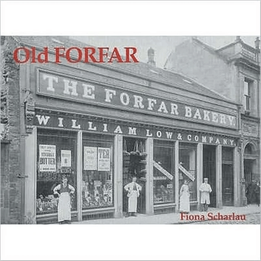 Old Forfar av Fiona Scharlau