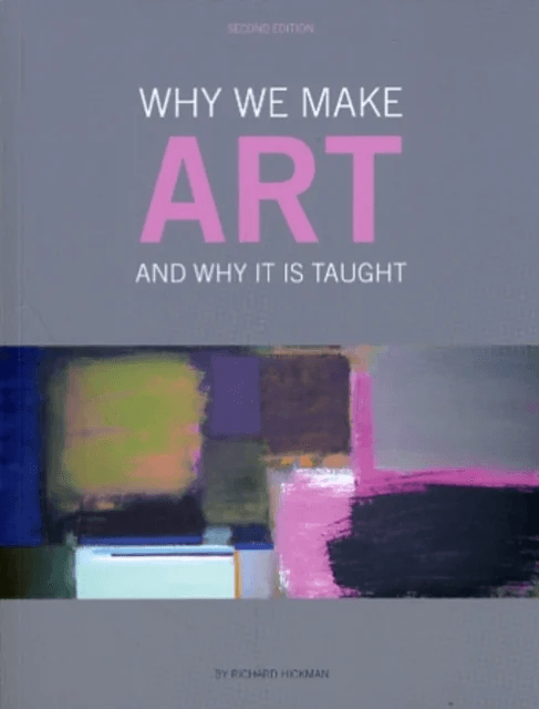 Why We Make Art av Richard (University of Cambridge UK) Hickman