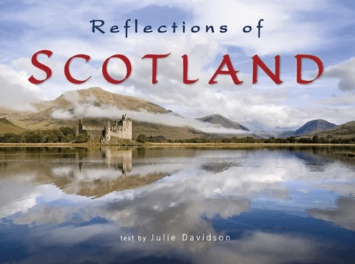 Reflections of Scotland av Julie Davidson