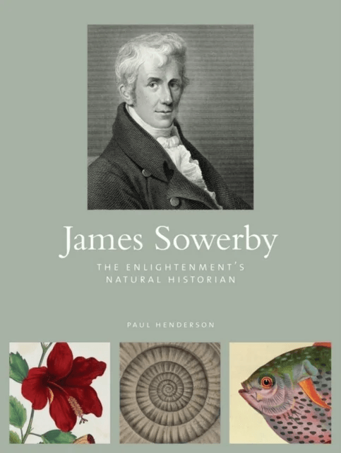 James Sowerby av Paul Henderson