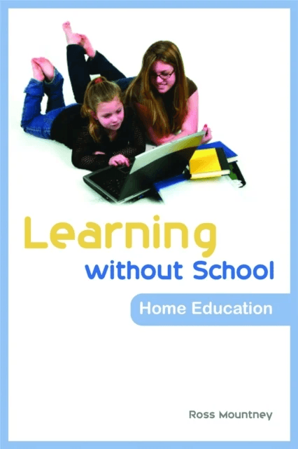Learning without School av Ross Mountney