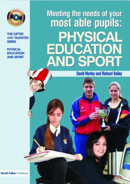 Meeting the Needs of Your Most Able Pupils in Physical Education &amp; Sport av Dave Morley, Richard Bailey
