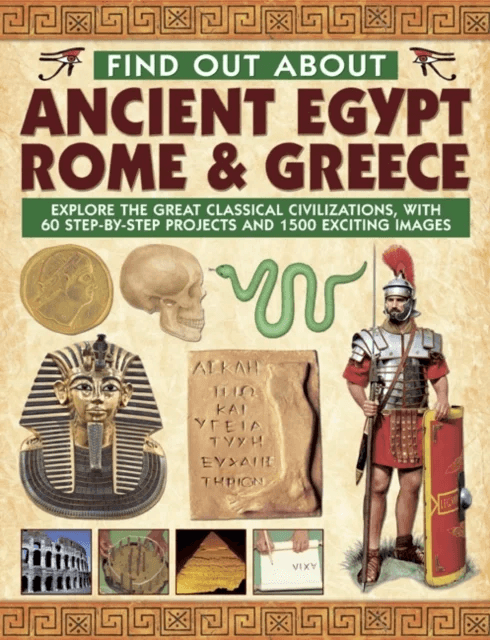 Find Out About Ancient Egypt, Rome &amp; Greece av Charlotte Hurdman, Philip Steele, Richard Tames
