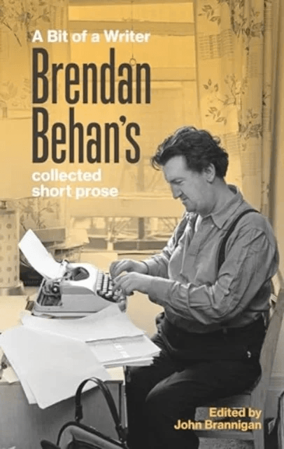 A Bit of a Writer av Brendan Behan