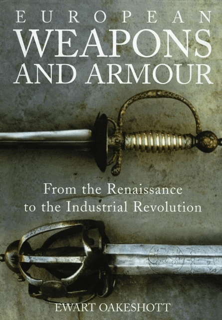European Weapons and Armour av Ewart Oakeshott