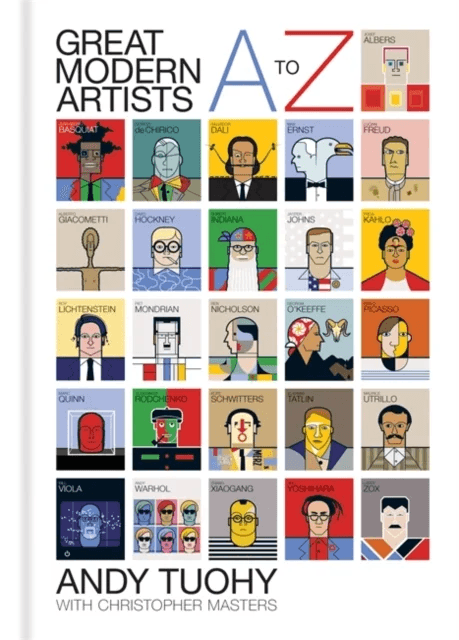 A-Z Great Modern Artists av Andy Tuohy, Christopher Masters