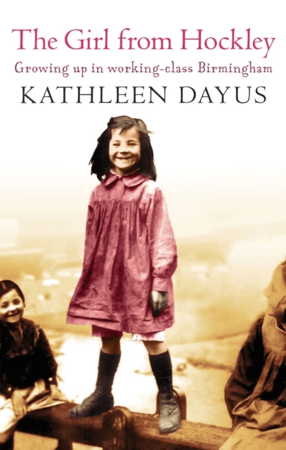 The Girl From Hockley av Kathleen Dayus
