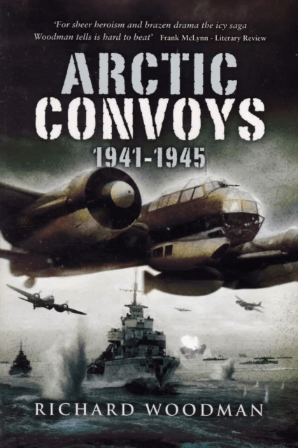 Arctic Convoys 1941-1945 av Richard Woodman