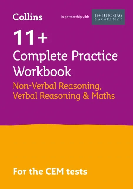11+ Verbal Reasoning, Non-Verbal Reasoning &amp; Maths Complete Practice Workbook av Collins 11+, The 11 Plus Tutoring Academy, Philip McMahon