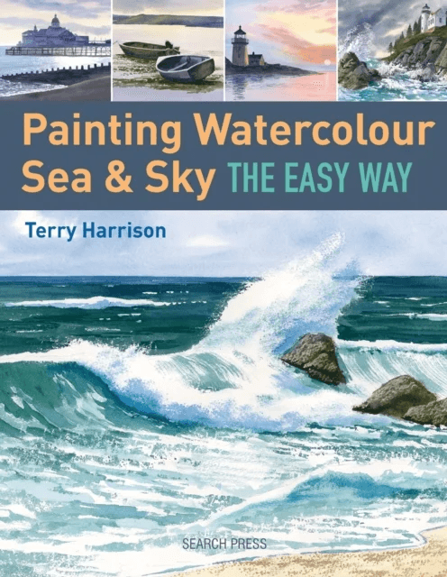 Painting Watercolour Sea &amp; Sky the Easy Way av Terry Harrison