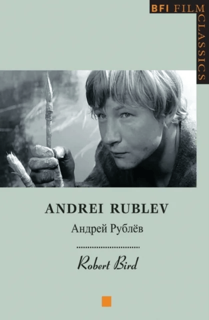 Andrei Rublev av Robert Bird