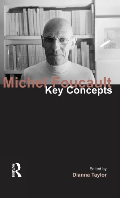 Michel Foucault av Dianna Taylor