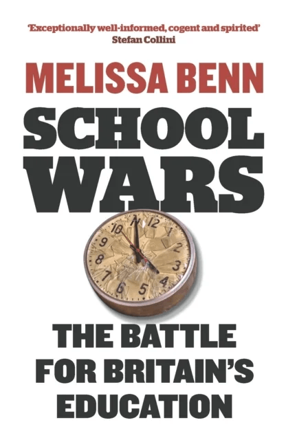 School Wars av Melissa Benn