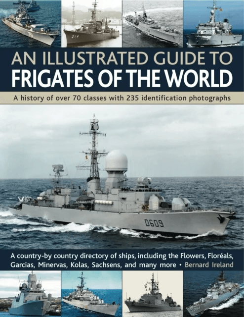 Illustrated Guide to Frigates of the World av Bernard Ireland