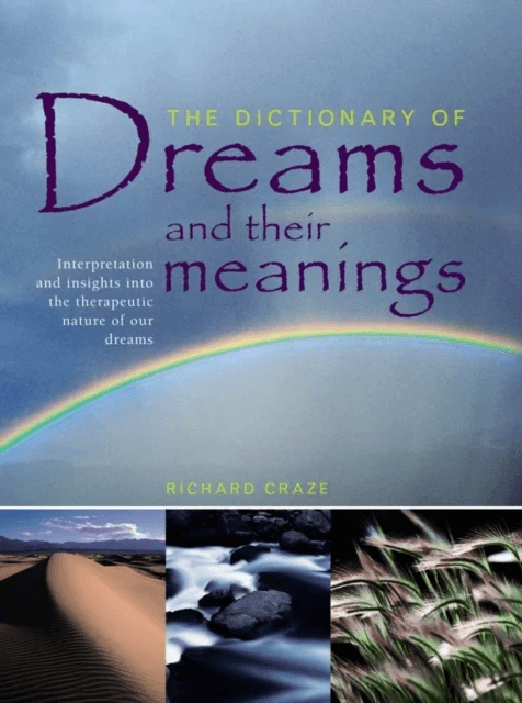 Dictionary of Dreams and Their Meanings av Craze Richard