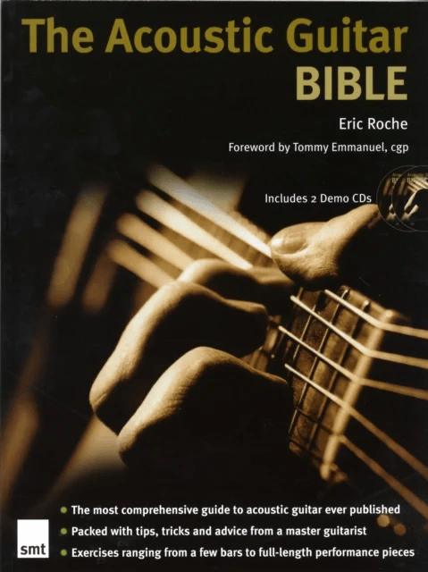 The Acoustic Guitar Bible av Eric Roche