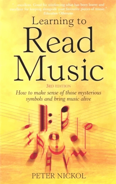 Learning To Read Music 3rd Edition av Peter Nickol