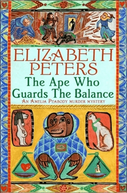 The Ape Who Guards the Balance av Elizabeth Peters