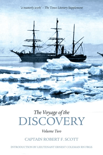 The Voyage of the Discovery: Volume Two av Robert Falcon Scott