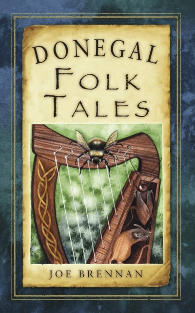 Donegal Folk Tales av Joe Brennan