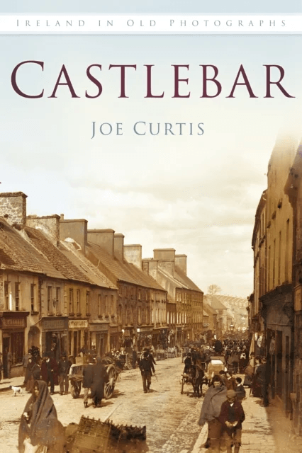 Castlebar av Joe Curtis