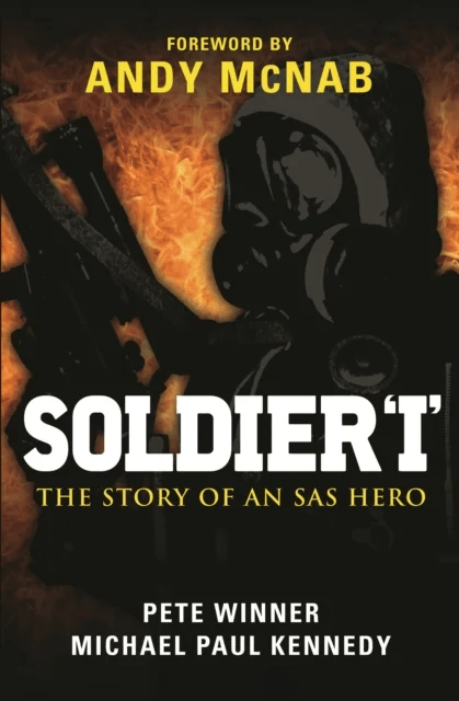 Soldier 'I' av Michael Paul Kennedy, Pete Winner, Andy McNab
