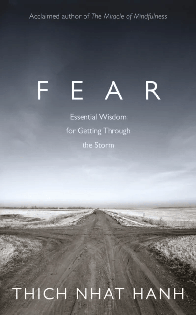 Fear av Thich Nhat Hanh