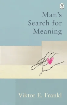 Man's Search For Meaning av Viktor E Frankl
