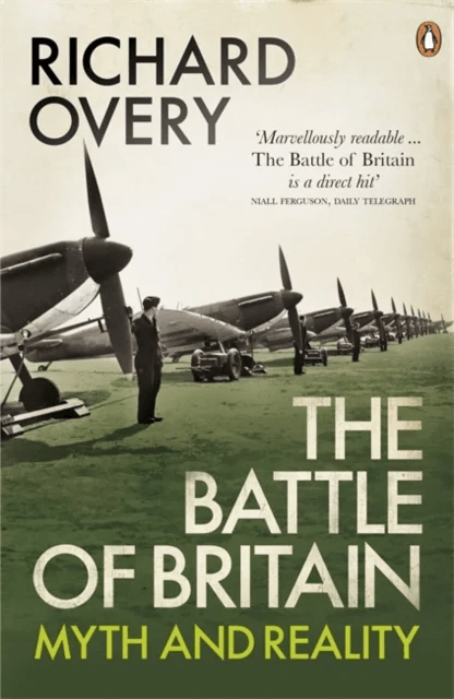 The Battle of Britain av Richard Overy