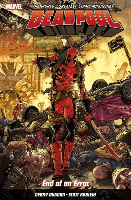 Deadpool: World's Greatest Vol. 2: End Of An Error av Gerry Duggan