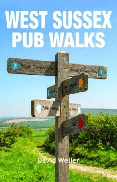 West Sussex Pub Walks av David Weller