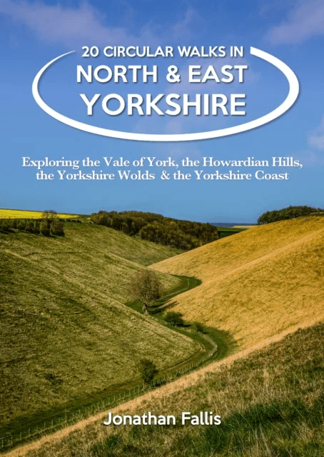 20 Circular Walks in North &amp; East Yorkshire av Jon Fallis