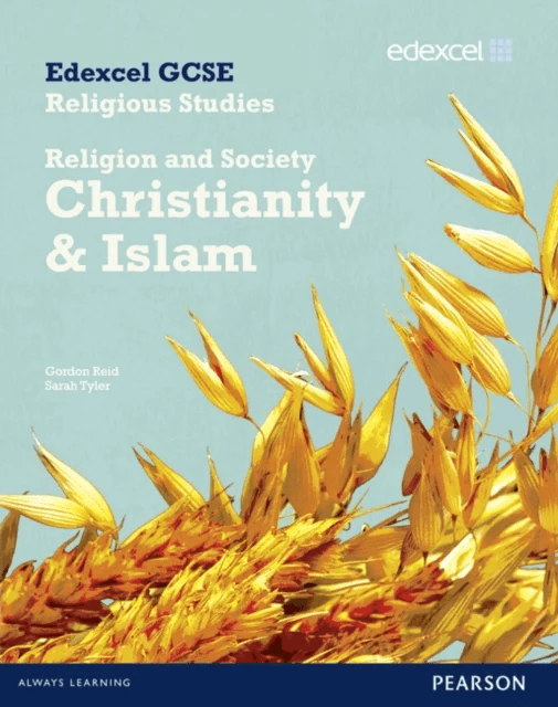 Edexcel GCSE Religious Studies Unit 8B: Religion &amp; Society - Christianity &amp; Islam Stud Bk av Sarah Tyler, Gordon Reid