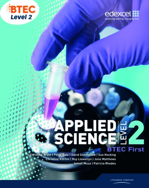BTEC Level 2 First Applied Science Student Book av Patricia Rhodes, Christine Brain, Peter Gale, David Goodfellow, Sue Hocking, Christine Kitchin, Roy