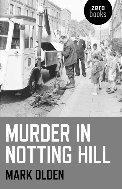 Murder in Notting Hill av Mark Olden