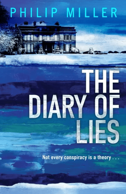 The Diary of Lies av Philip Miller